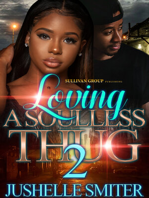 cover image of Loving a Soulless Thug 2
